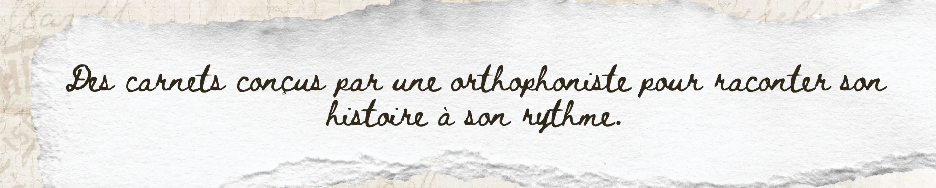 Des carnets conçus par une orthophoniste pour raconter son histoire à son rythme.