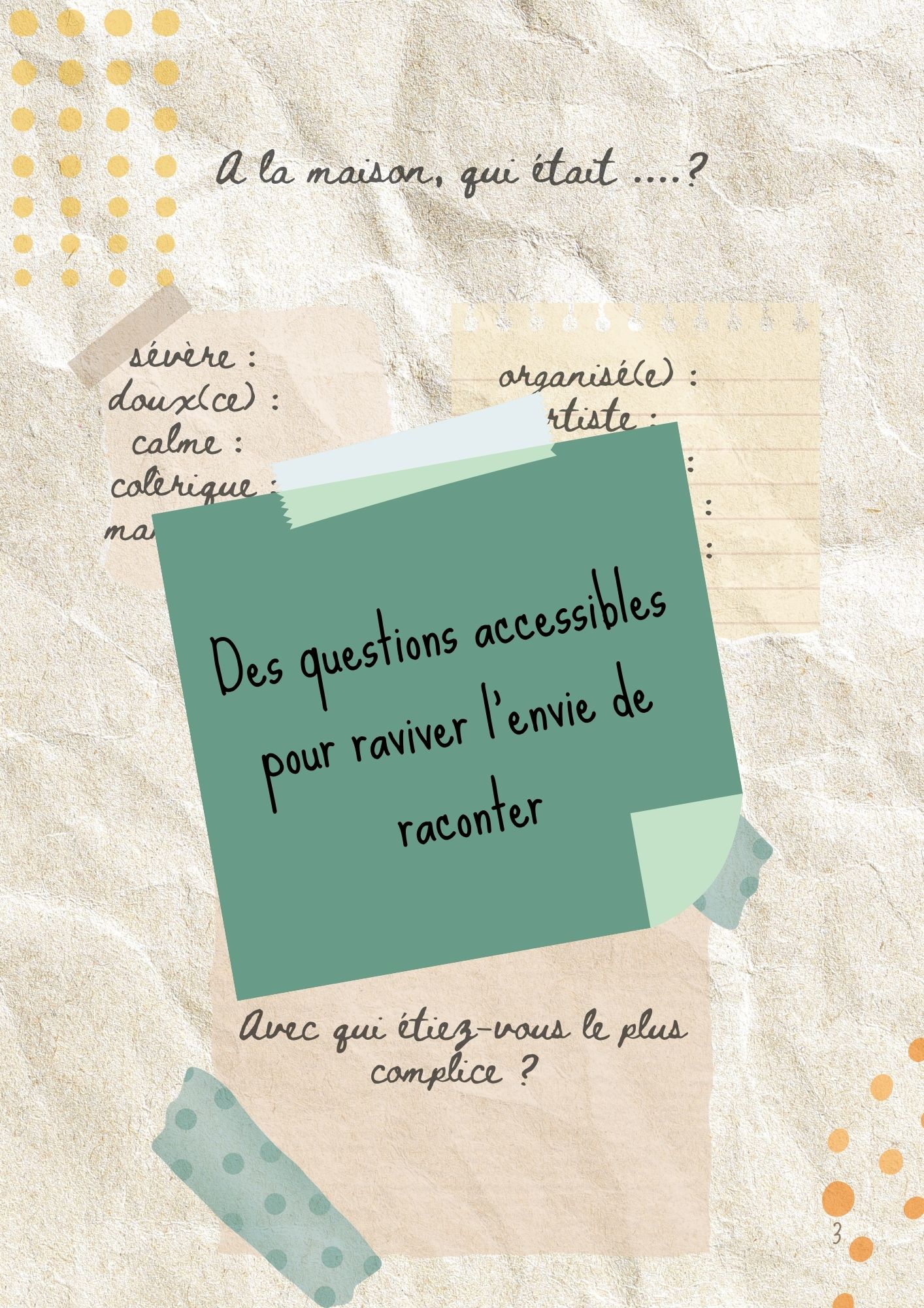 Des questions accessibles pour raviver l'envie de raconter