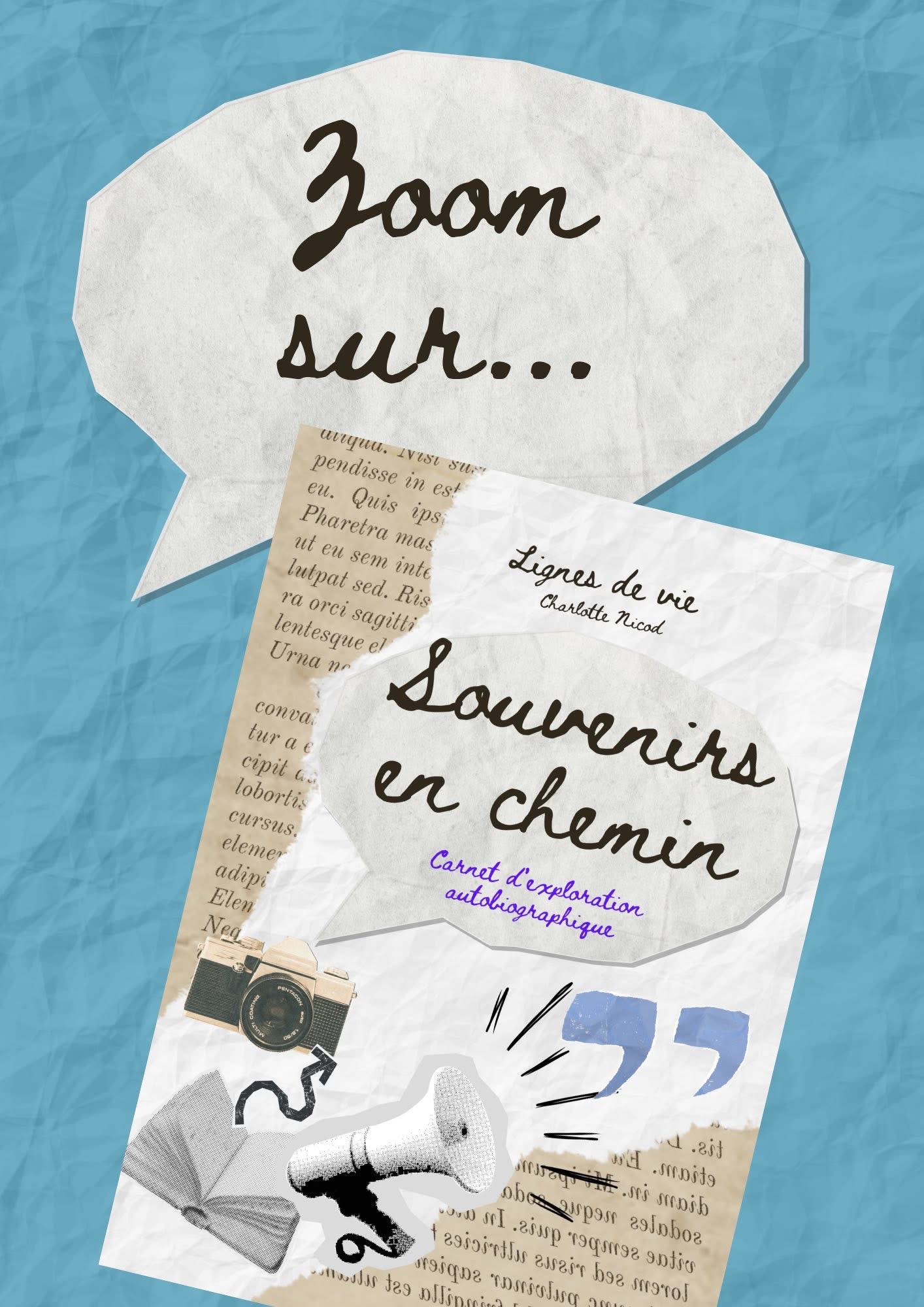 Zoom sur… Souvenirs en chemin