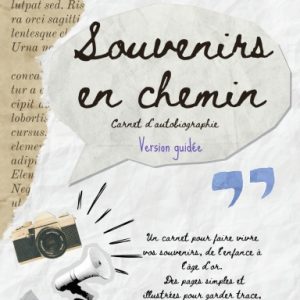 Souvenir en chemin, version guidée